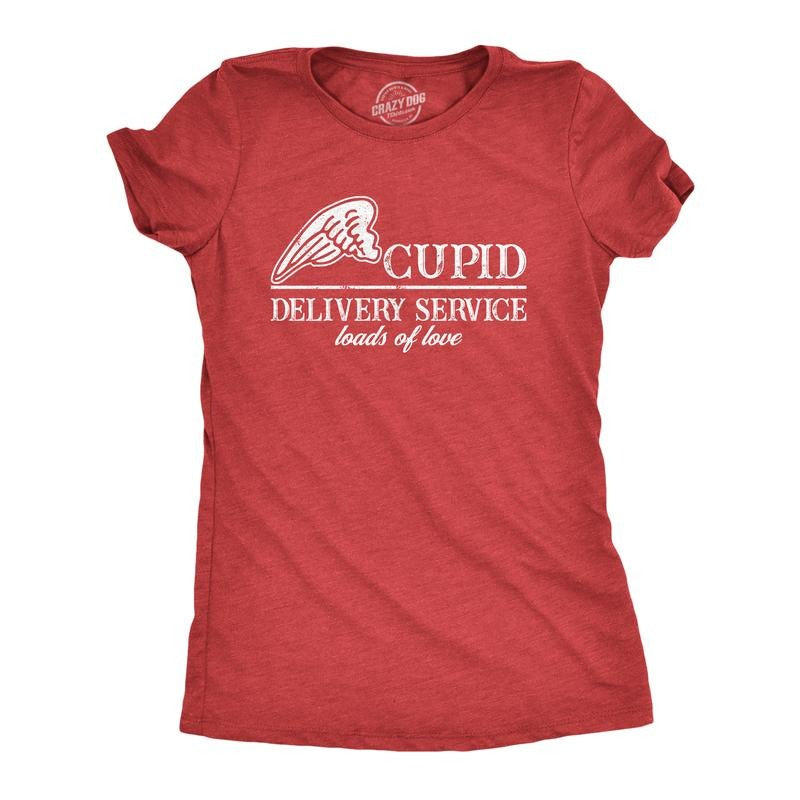 Womens Cupid Delivery Service Loads Of Love Funny Valentines Day T Shirts Funny Womens T Shirts Cute Slimming Top...