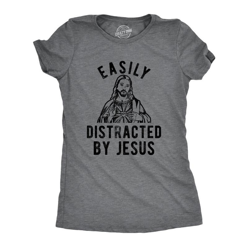 Womens Easily Distracted By Jesus T Shirt Funny Easter Graphic Novelty Tee For Guys Funny Womens T Shirts Cute Slimming...