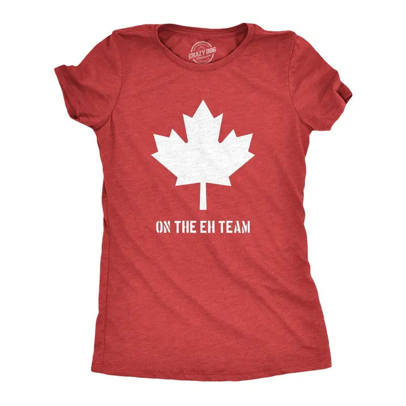 Womens Eh Team Canada T shirt Funny Canadian Shirts Novelty T shirt Hilarious Funny Womens T Shirts Cute Slimming Top...