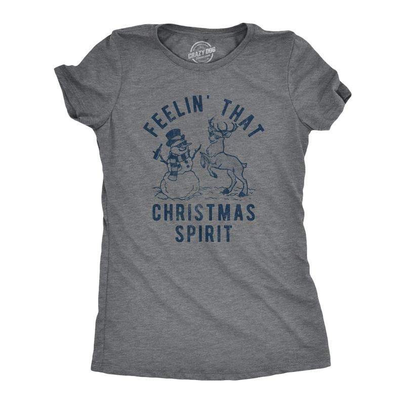 Womens Feelin' That Christmas Spirit T Shirt Funny Reindeer Snowman Party Graphic Tee Funny Womens T Shirts Cute Slimming...