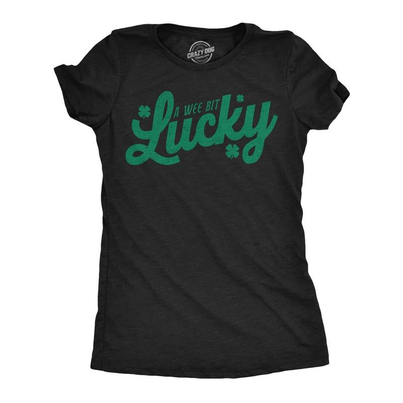 Womens Funny T Shirts A Wee Bit Lucky Sarcastic St Patricks Day Graphic Tee For Ladies Funny Womens T Shirts Cute...