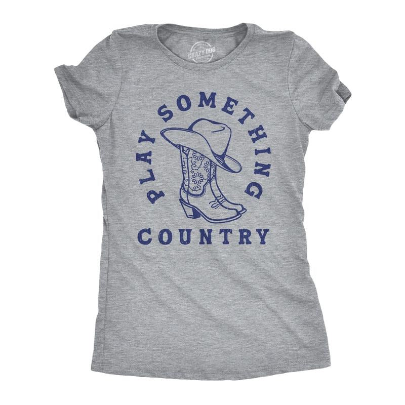 Womens Funny T Shirts Play Something Country Sarcastic Music Graphic Novelty Tee For Ladies Funny Womens T Shirts Cute...