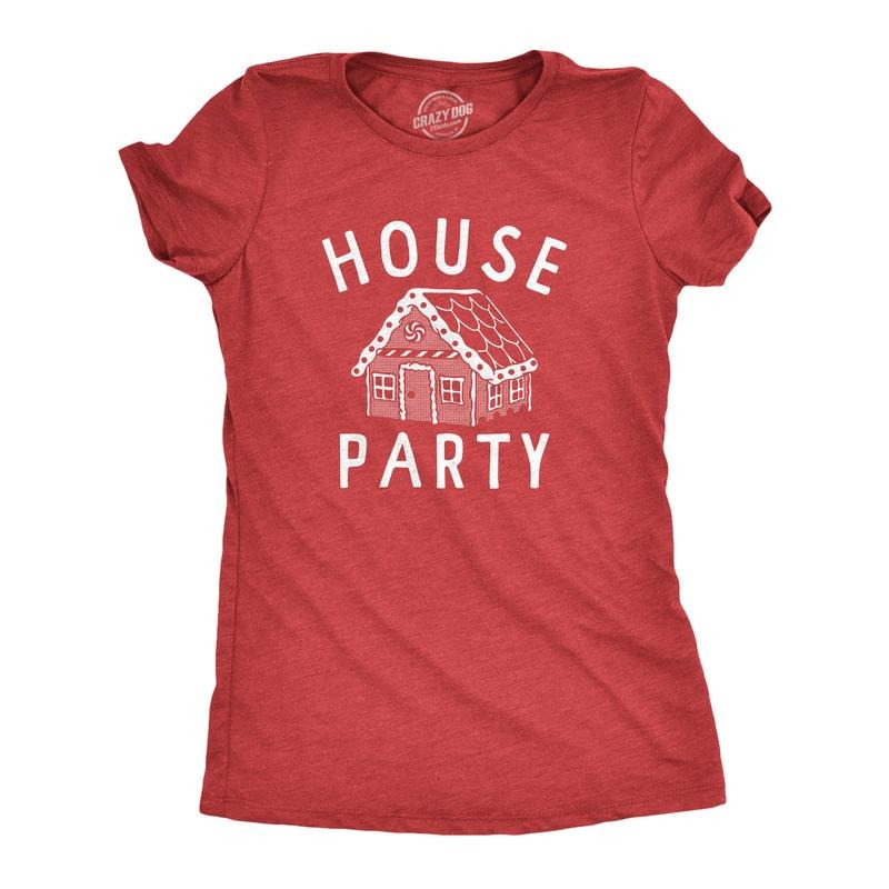 Womens House Party T Shirt Funny Xmas Gingerbread Cookie Decoration Joke Tee For Ladies Funny Womens T Shirts Cute...