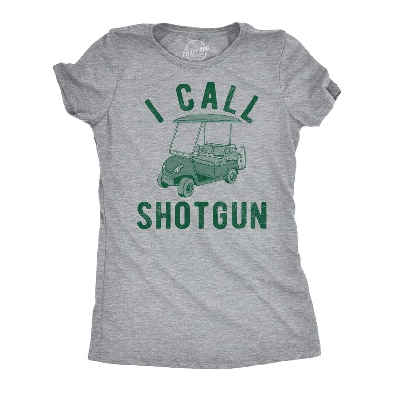 Womens I Call Shotgun Funny T Shirts Sarcastic Golfing Graphic Tee For Ladies Funny Womens T Shirts Cute Slimming Top...