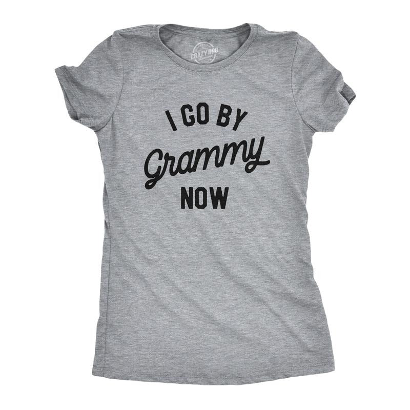 Womens I Go By Grammy Now T Shirt Funny Cute Baby Announcement Family Graphic Tee Funny Womens T Shirts Cute Slimming Top...