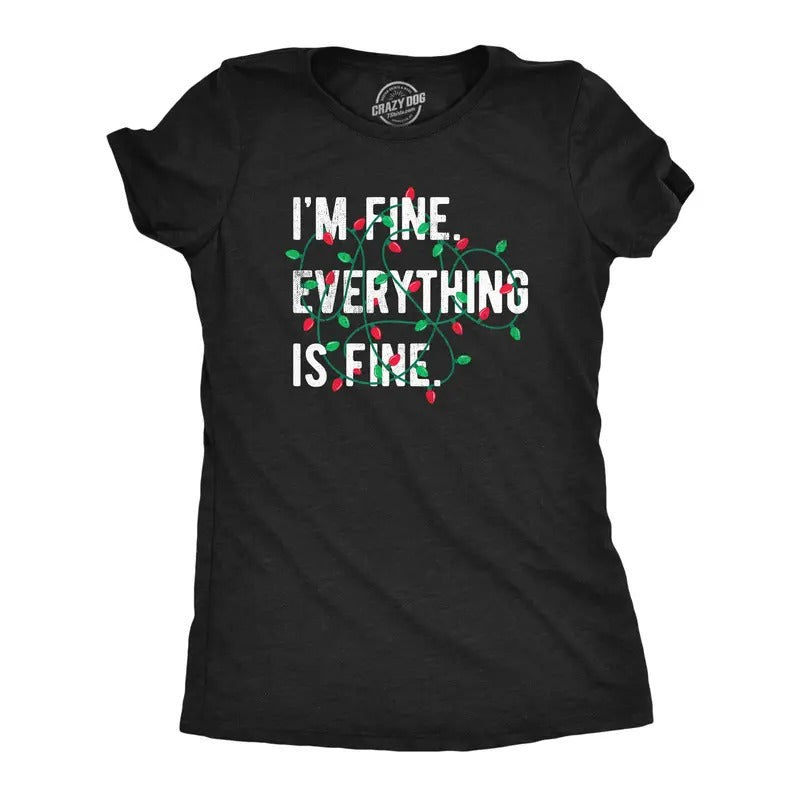 Womens Im Fine Everything Is Fine T Shirt Funny Xmas Lights Decoration Tee for Ladies Funny Womens T Shirts Cute Slimming...