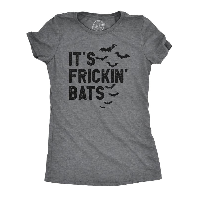 Womens Its Frickin Bats T Shirt Funny Halloween Spooky Season Bat Lovers Tee For Ladies Funny Womens T Shirts Cute...