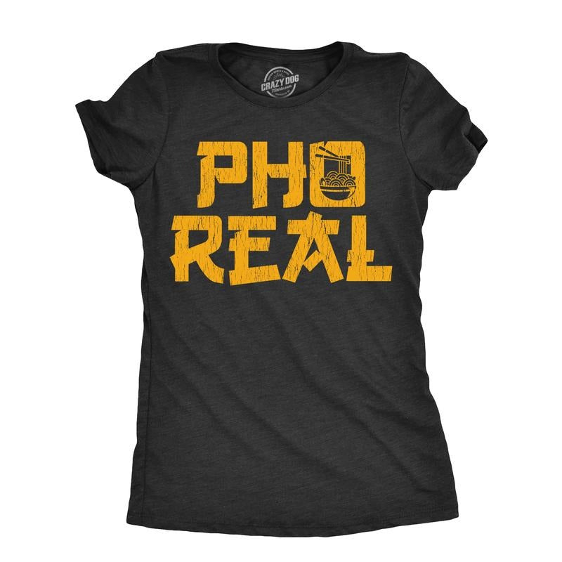 Womens Pho Real T Shirt Funny Takeout Soup Lovers Joke Tee For Ladies Funny Womens T Shirts Cute Slimming Top Comfortable...