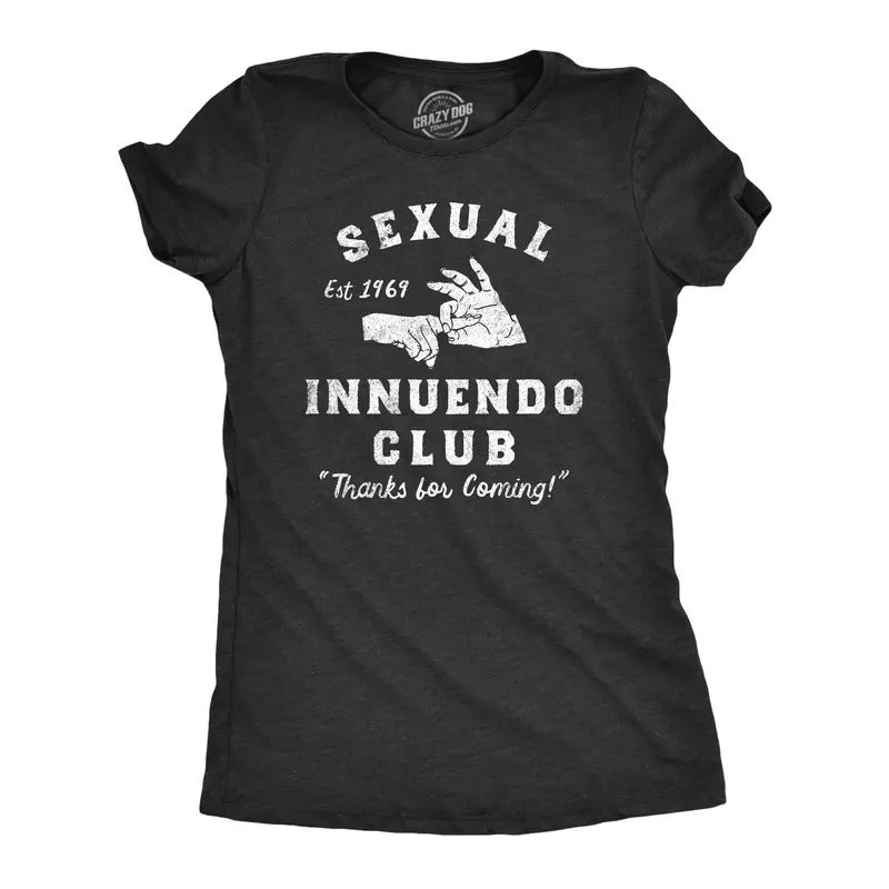 Womens Sexual Innuendo Club Thanks For Coming T Shirt Funny Sex Joke Tee For Ladies Hoodie, Sweatshirt | TeeBloomCo.com