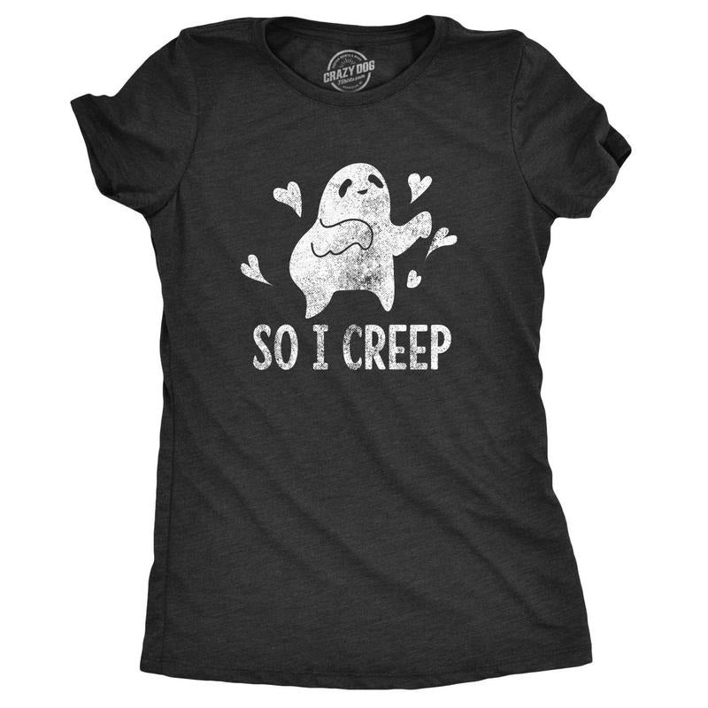 Womens So I Creep T Shirt Funny Halloween TLC Song Tee Funny Womens T Shirts Cute Slimming Top Comfortable Soft...