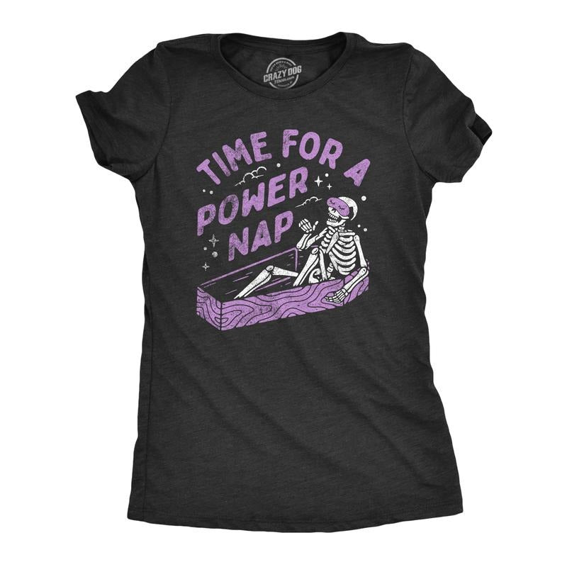 Womens Time For A Power Nap T Shirt Funny Halloween Sleepy Skeleton Coffin Joke Tee For Ladies Funny Womens T Shirts Cute...