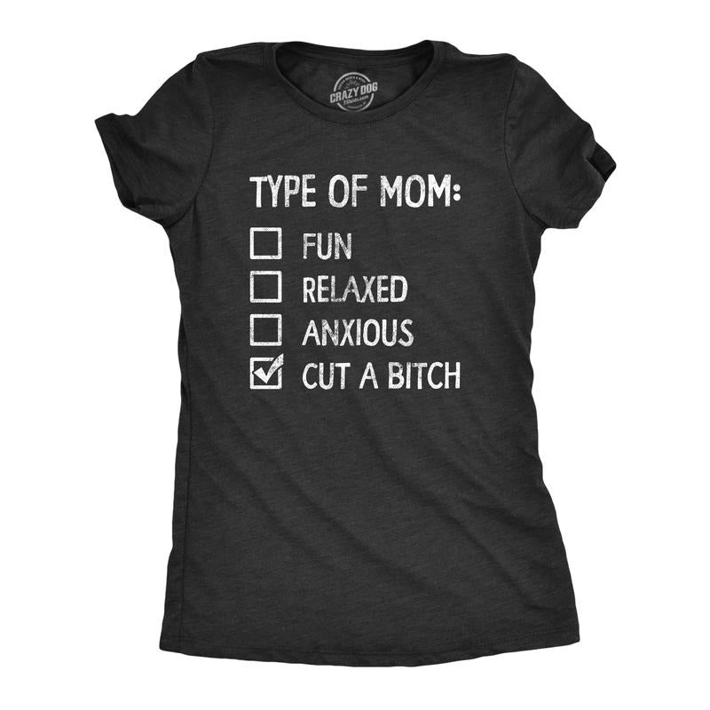 Womens Type Of Mom Cut A Bitch T Shirt Funny Sarcastic Checklist Joke Tee for Ladies Funny Womens T Shirts Cute Slimming...