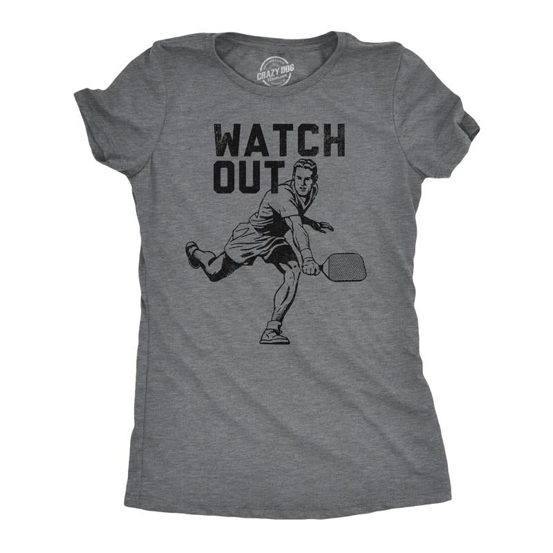 Womens Watch Out T Shirt Funny Pickleball Player Serve Joke Tee For Ladies Funny Womens T Shirts Cute Slimming Top...
