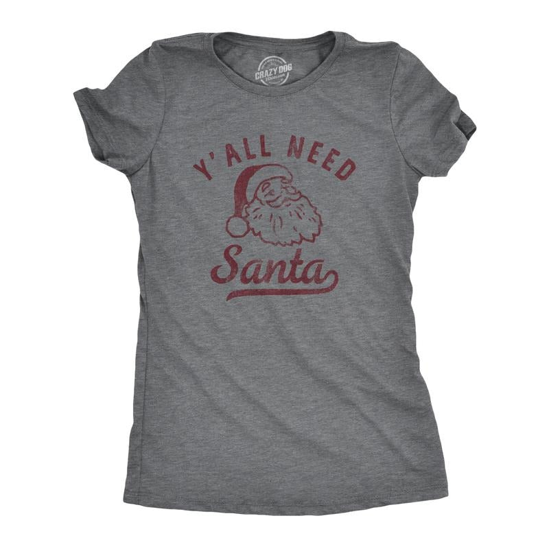 Womens Yall Need Santa T Shirt Funny Xmas Party Jesus St Nicholas Lovers Tee For Ladies Funny Womens T Shirts Cute...