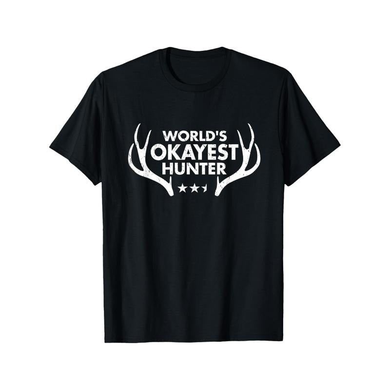 World's Okayest Hunter Funny Deer Hunting Gift T-Shirt Summer Comfortable Casual Short Sleeve T-Shirt Made in USA Hoodie,...