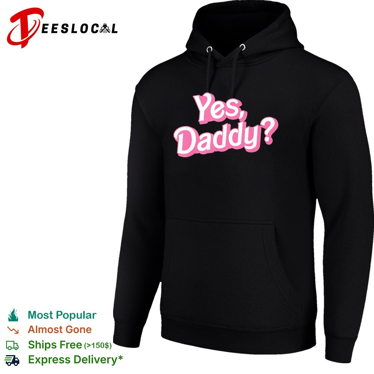 Yes Daddy Pink Barbie shirt