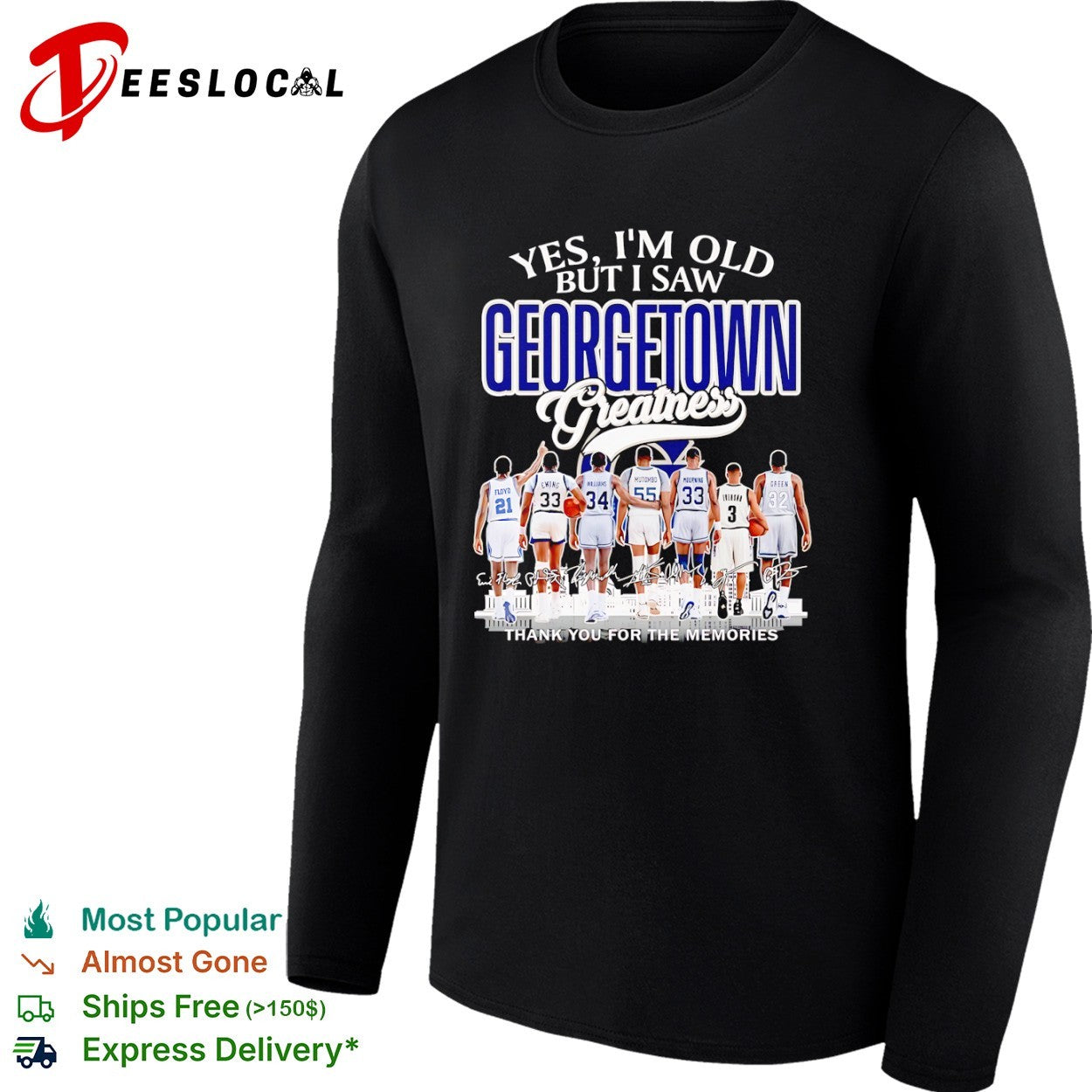 Yes I’m Old But I Saw Georgetown Greatness Floyd Ewing Williams Mutombo Mourning thank you for the memories shirt