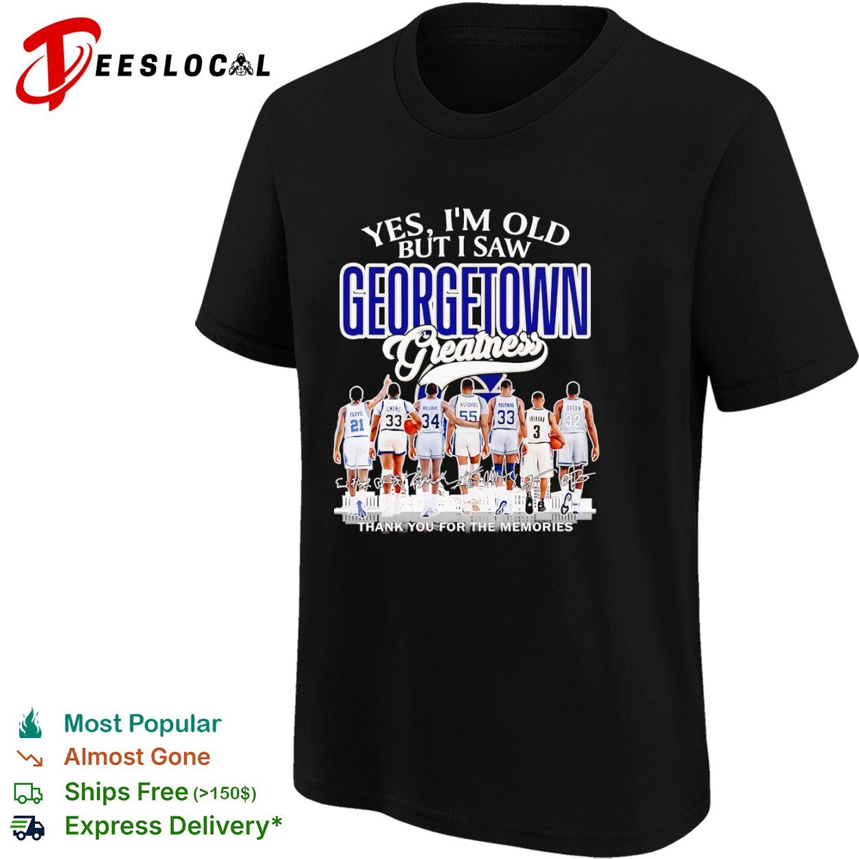 Yes I’m Old But I Saw Georgetown Greatness Floyd Ewing Williams Mutombo Mourning thank you for the memories shirt