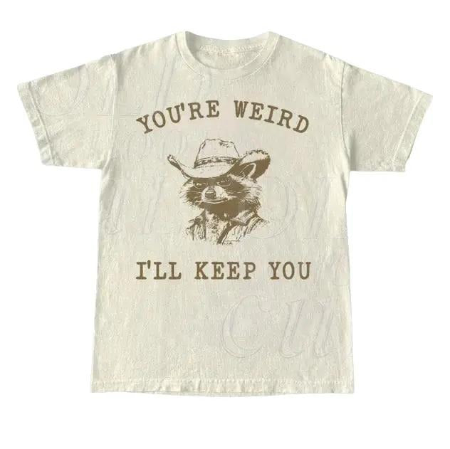 You Are Weird I Will Keep You Vintage T Shirt, Retro 90s Cowboy Raccoon Shirt, Oversized Trash Panda Tee, Funny Unisex...