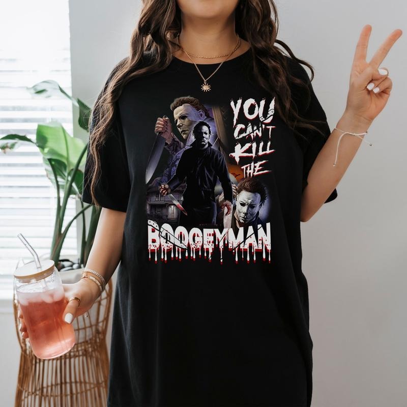 You Can't Kill The Boogeyman Tshirt Michael Myers T-Shirt Horror Movie Characters T Shirt Halloween Gifts Hoodie, Sweatshirt