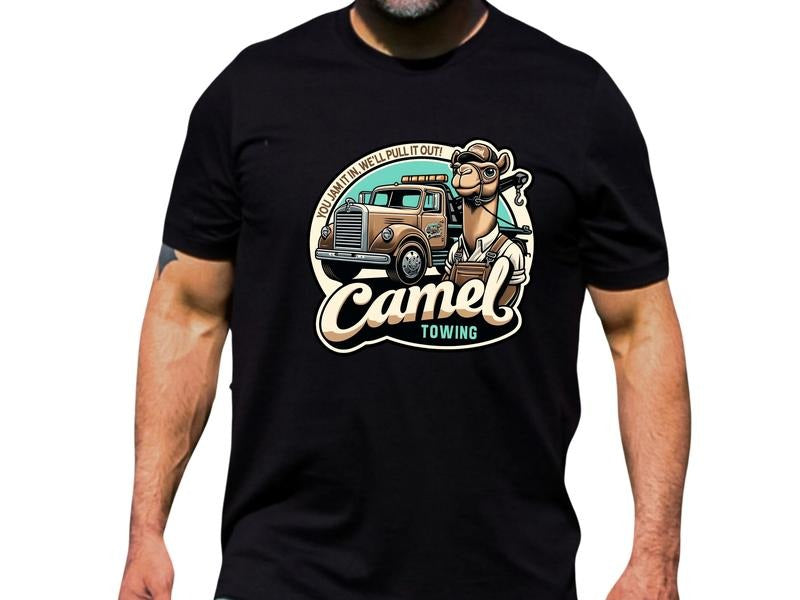 You Jam It In, We Pull It Out, Camel Towing - Men's T-Shirt with Unisex Sizing, Offensive Shirt for Men with Sarcastic...