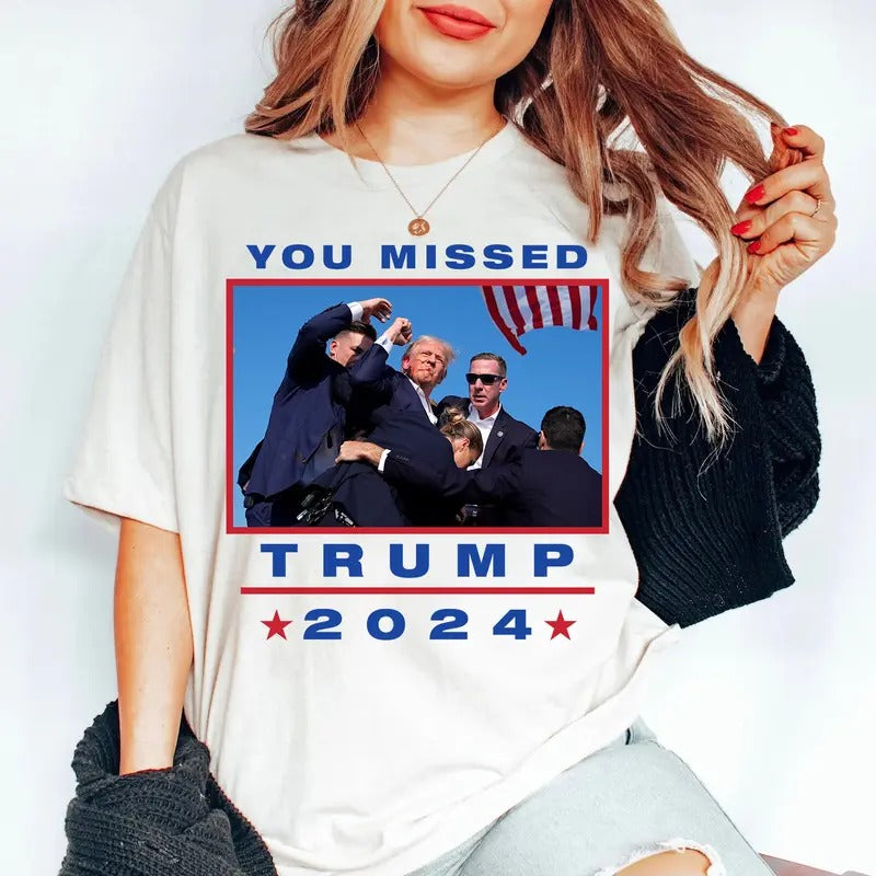 You Missed Perfect Gift For Tr4mp Lover T-shirt Hoodie, Sweatshirt | TeeBloomCo.com