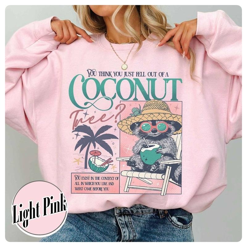 You Think You Just Fall out of a Coconut Tree Sweatshirt,Social Democrat Shirt,Roevember,Coconut Tree,Election 2024...