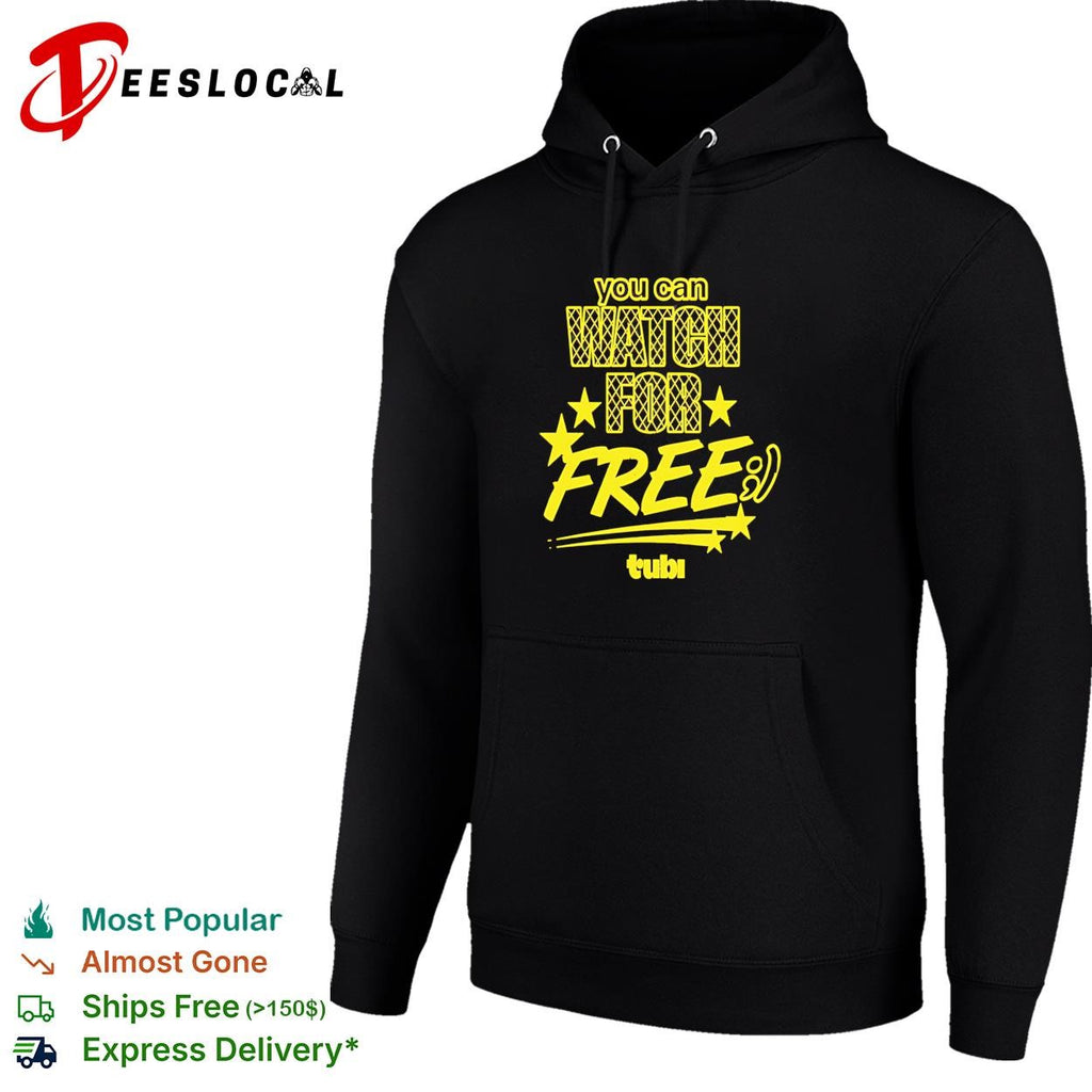 You can watch for free Tubi bold yellow lettering streaming ad graphic shirt