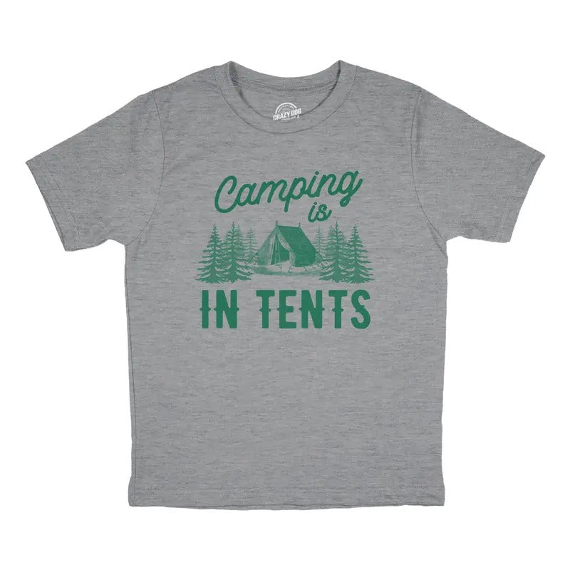 Youth Camping Is In Tents T Shirt Funny Intense Outdoors Hiking Camp Tee For Kids Funny T Shirts Sarcastic Tops for Kids...