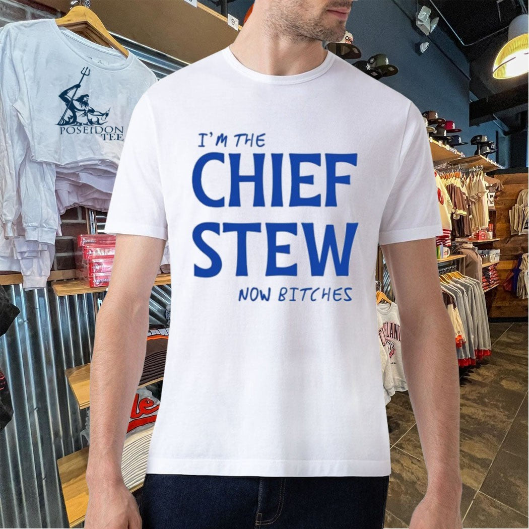 Aesha’s I’m The Chief Now Bitches T-shirt