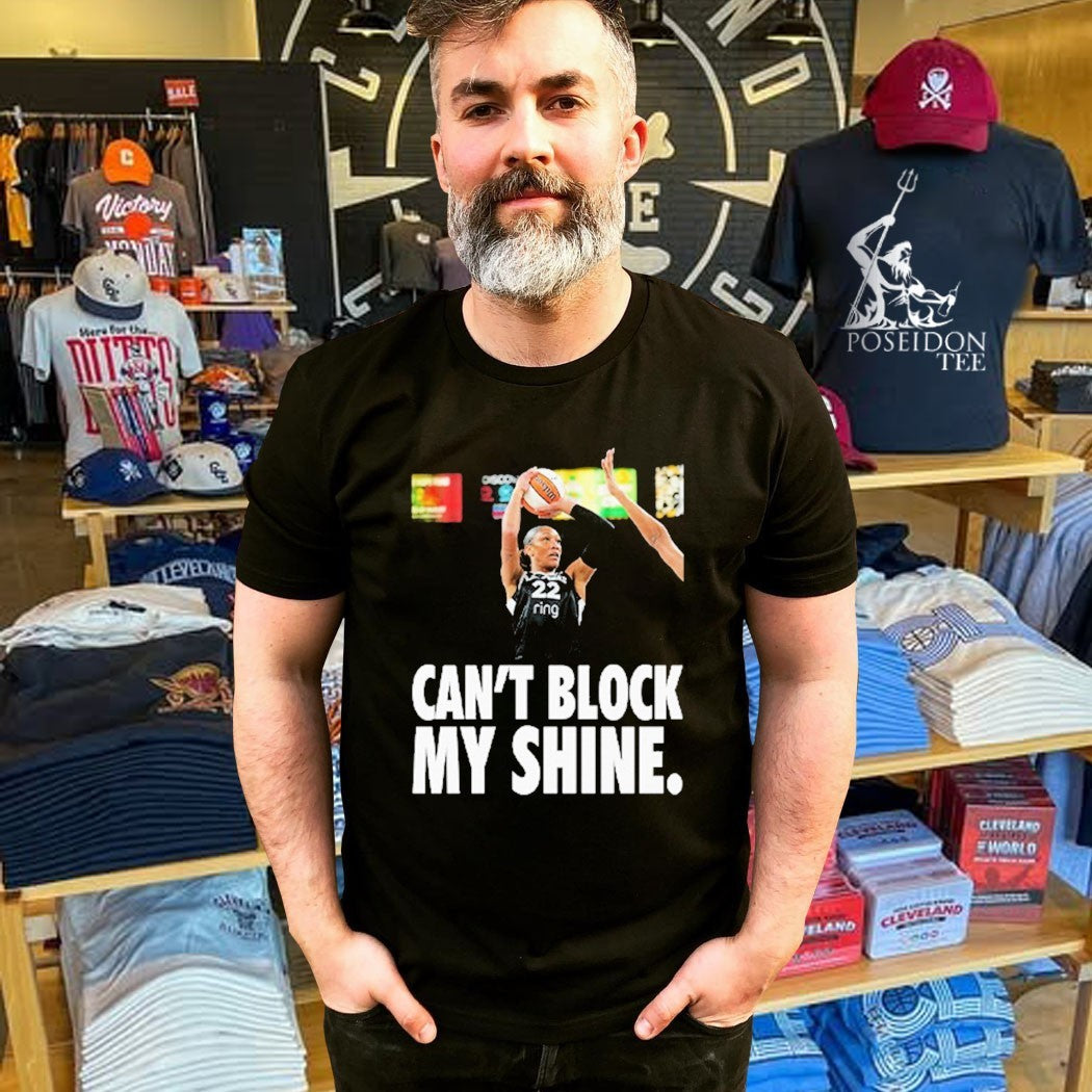 A’ja Wilson Can’t Block My Shine T-shirt