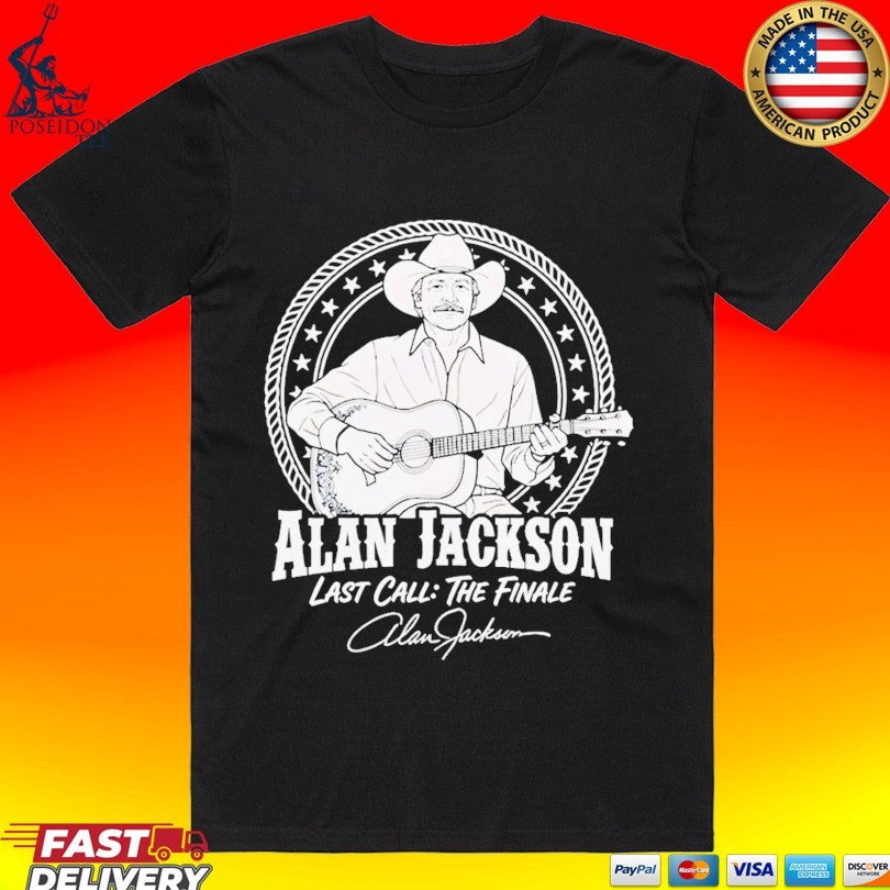 Alan Jackson Last Call The Finale Country Music T-shirt