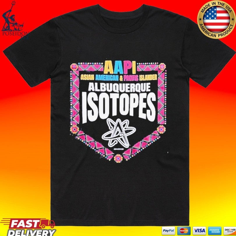 Albuquerque Isotopes Asian American And Pacific Islander Aapi Night 2026 T-shirt