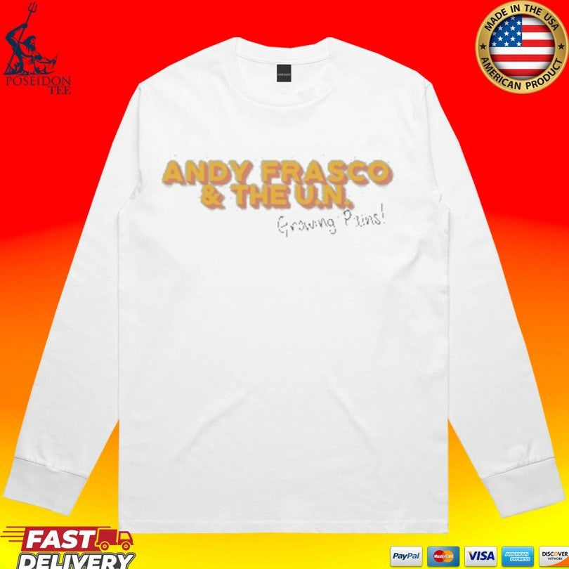 Andy Frasco And The Un Growing Pains T-shirt