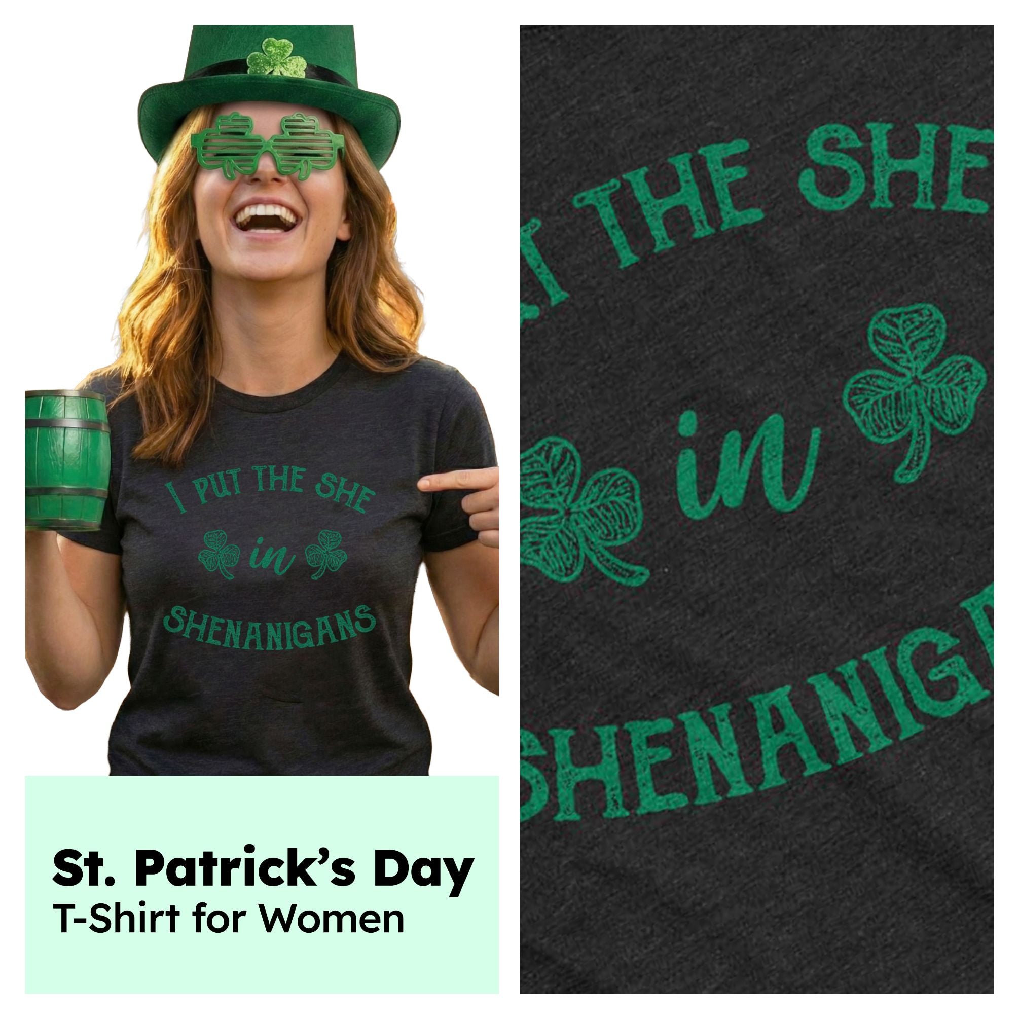 I Put The She In Shenanigans Women's T Shirt