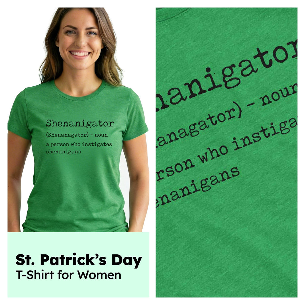 Shenanigator Women's T Shirt
