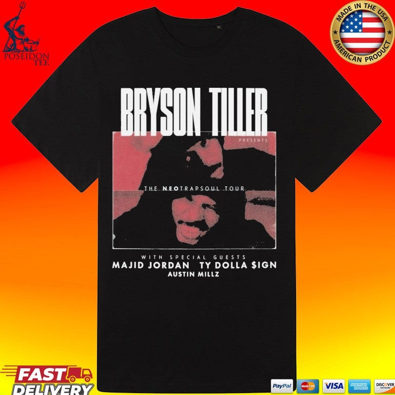 Bryson Tiller Majid Jordan Ty Dolla $ign Austin Millz The Neo Trapsoul Tour T-shirt