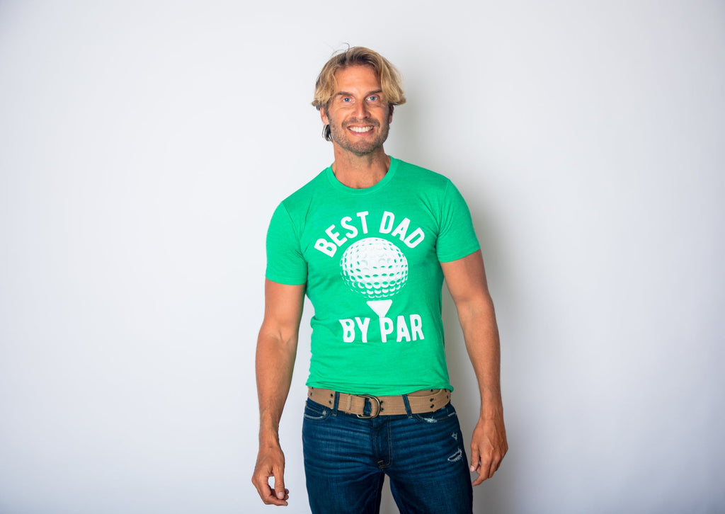 Best Dad By Par Men's T Shirt