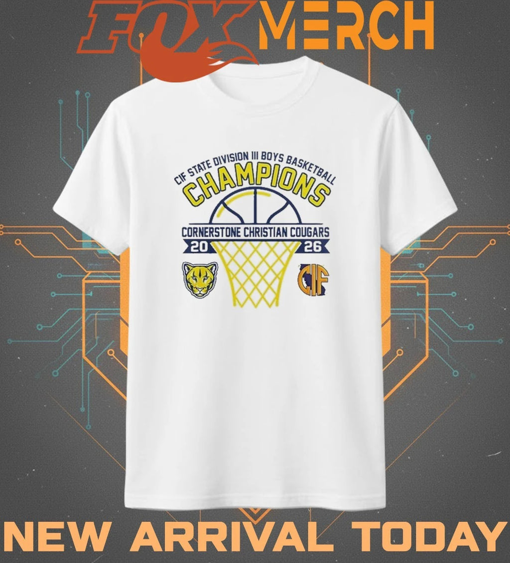 Cornerstone Christian Cougars 2026 CIF State Division III Men’s Basketball Champions t-shirt