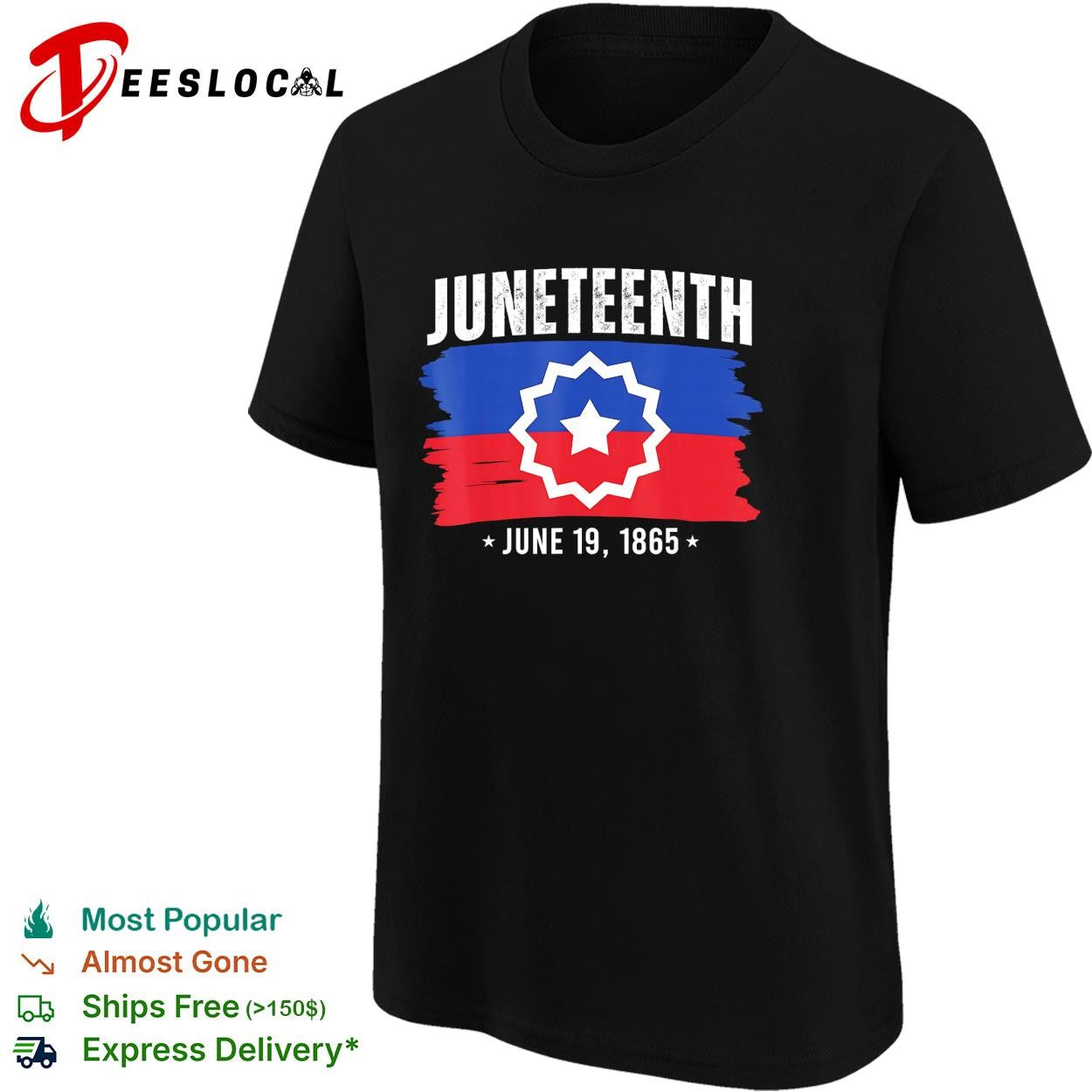 Juneteenth June 19 1865 star of freedom badge poster shirt
