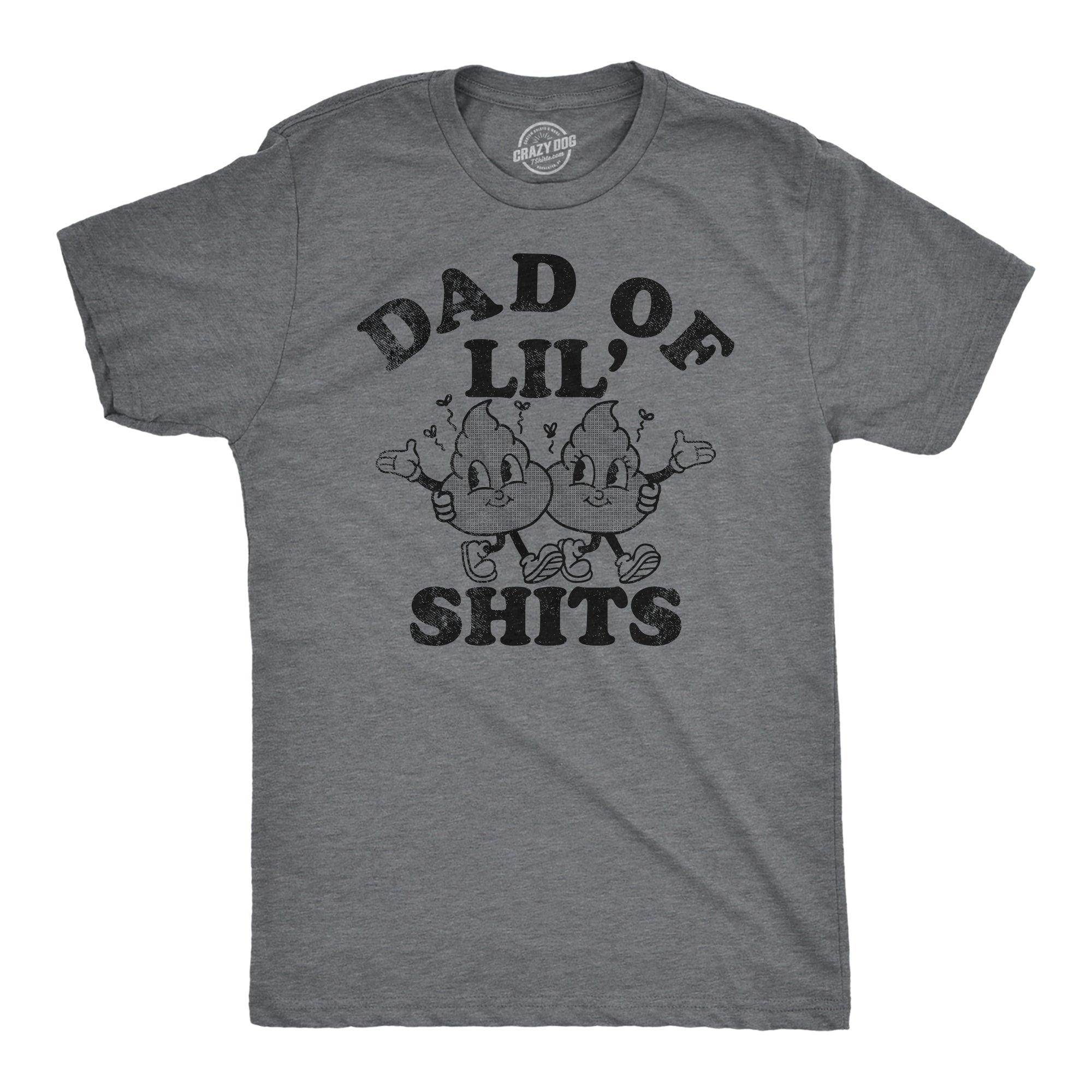 Dad Of Lil Shits Men's T Shirt