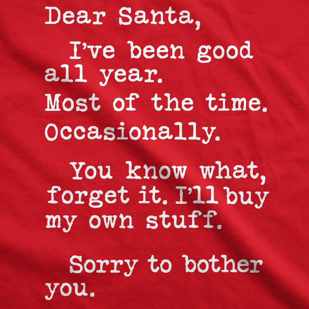 Dear Santa I'll Buy My Own Stuff Women's T Shirt