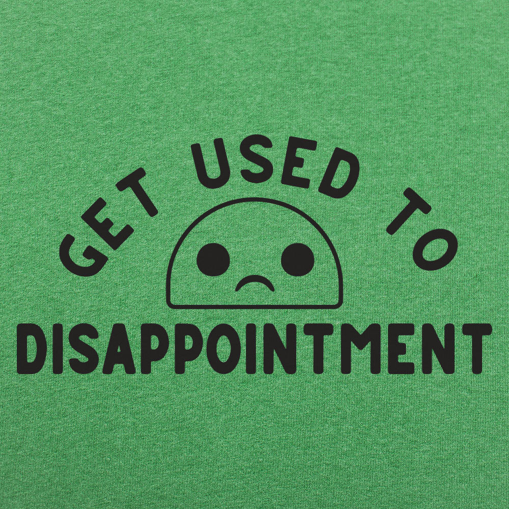 Disappointment