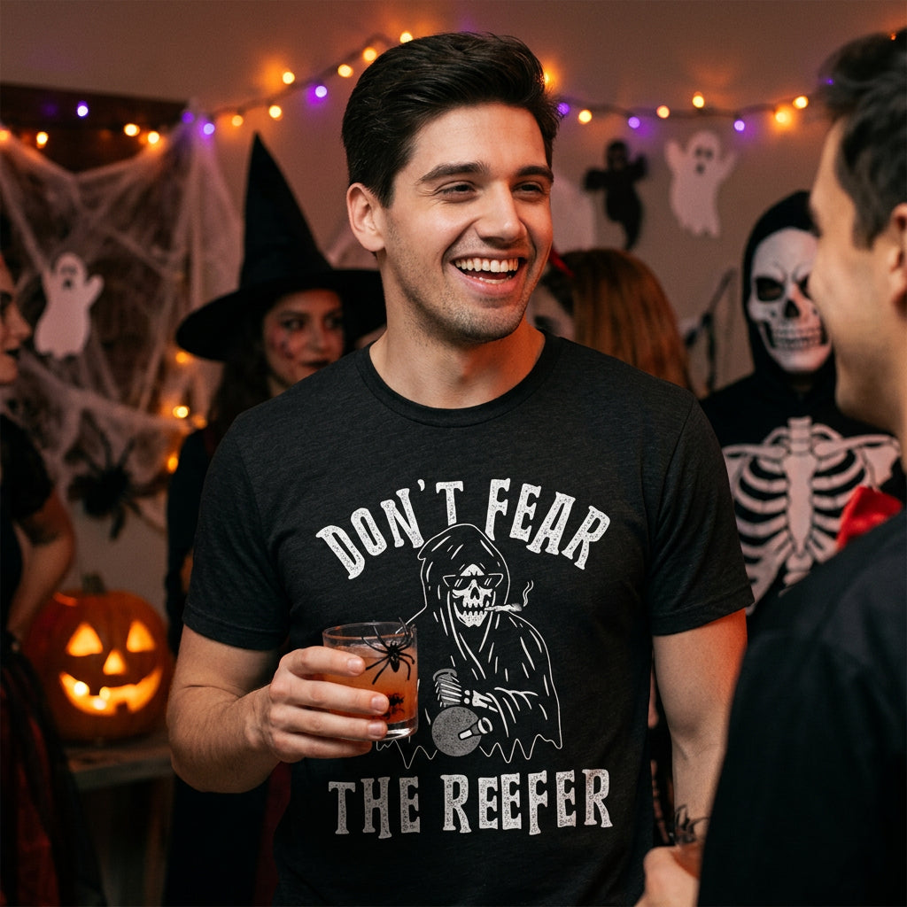 Don't Fear The Reefer Men's T Shirt