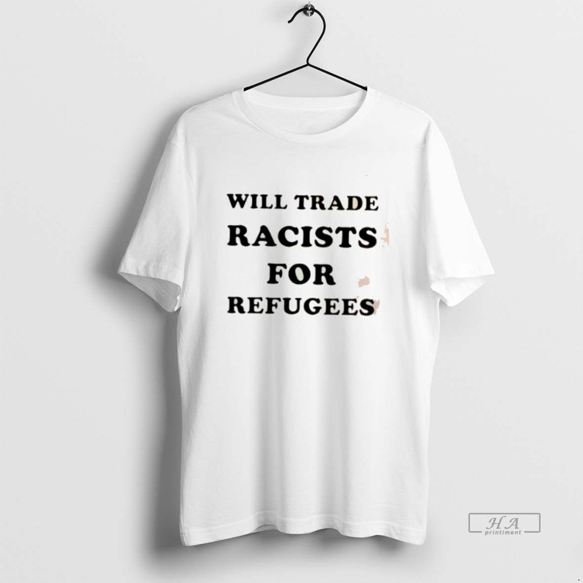 Official Will Trade Racists For Refugees 2026 T-Shirts, Hoodie, Sweatshirt | TeeBloomCo.com