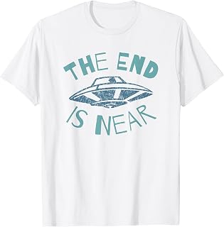 End Near Ufo Alien Invasion Sci-Fi Unisex T-shirt, Sweatshirt, Hoodie (1)
