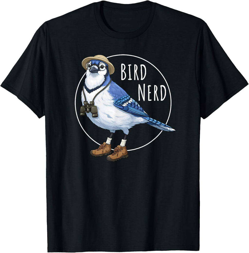 Bird Nerd Blue Jay Bird Watching Birding Lover Watcher Unisex T-shirt, Sweatshirt, Hoodie (1)