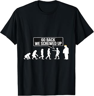 Anti Trump Go Back Screwed Trump Evolution Unisex T-shirt, Sweatshirt, Hoodie (1)