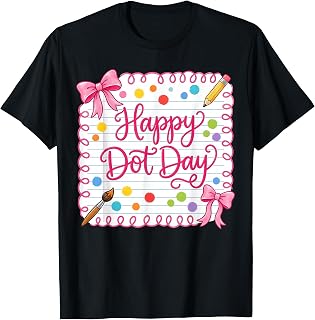 Happy Dot Day Teachers Colorful Polka Dot Unisex T-shirt, Sweatshirt, Hoodie (1)