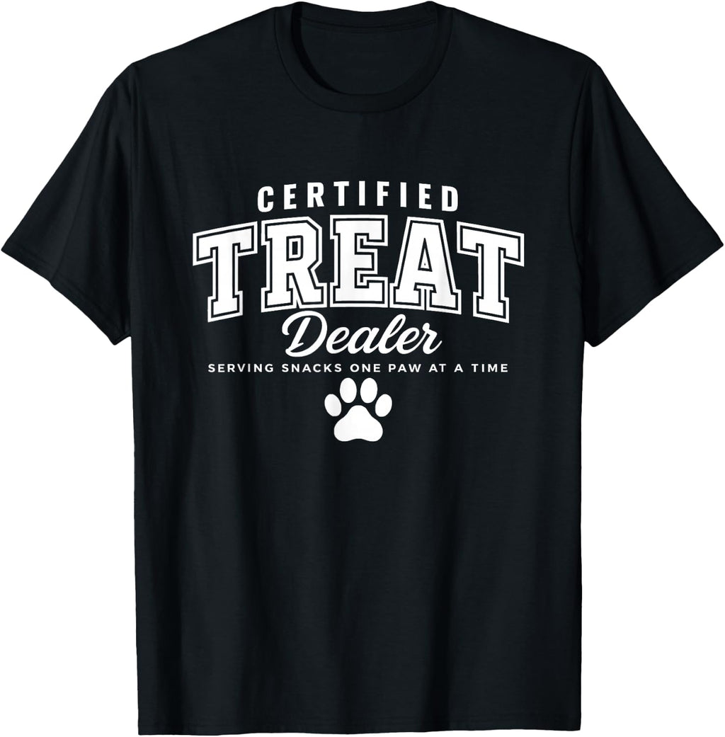 Certified Treat Dealer Dog Mom Dog Dad Unisex T-shirt, Sweatshirt, Hoodie (1)